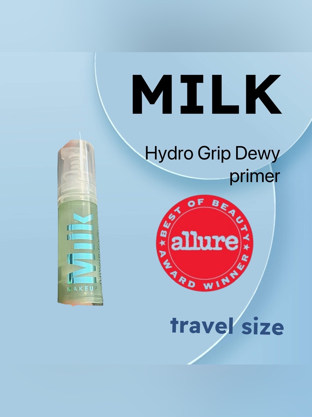 🇺🇸🆕📦NIB MILK |TRAVEL| Long Hold & Non sticky Makeup Hydro Grip Primer